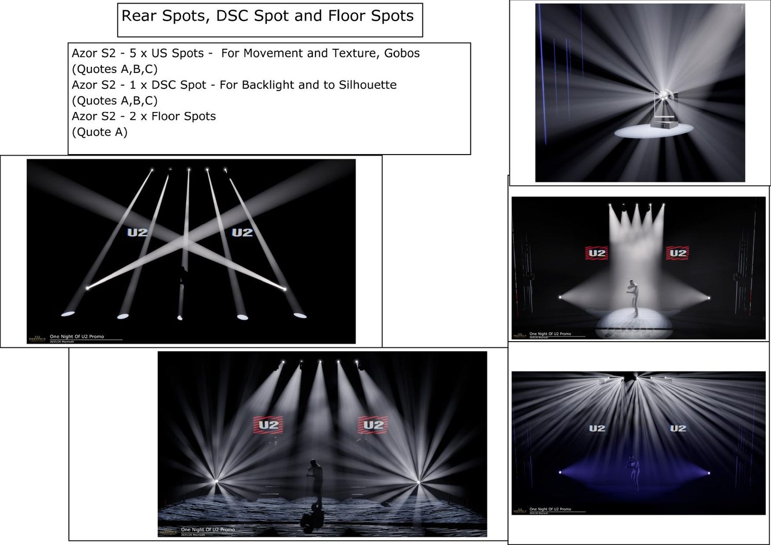 One Night of U2 — rear spots and silhouette looks